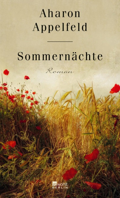 Sommernächte - Aharon Appelfeld