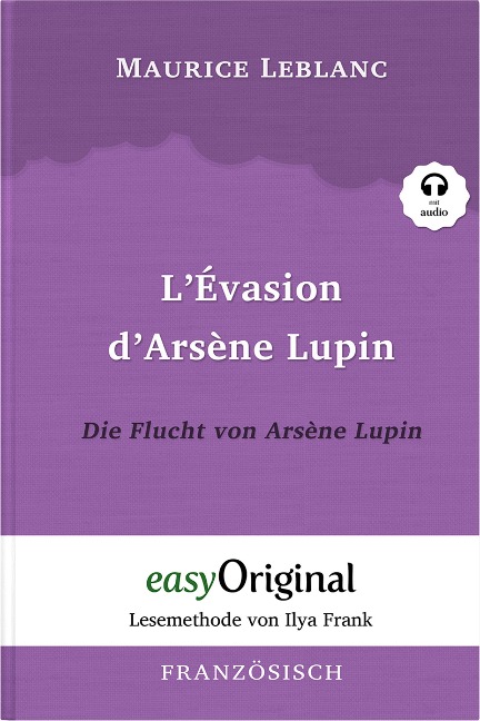 L'Évasion d'Arsène Lupin / Die Flucht von Arsène Lupin (mit Audio) - Maurice Leblanc