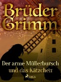 Cover-Bild zum Titel 'Der arme Müllerbursch und das Kätzchen' von 'Brüder Grimm'