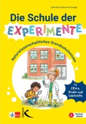Cover-Bild zum Titel 'Die Schule der Experimente' von 'Charlotte Willmer-Klumpp'