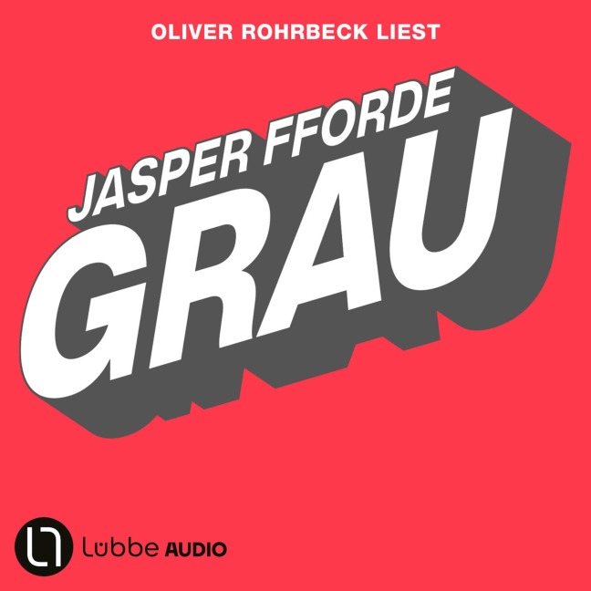 Grau - Die Farben-Trilogie, Teil 1 - Jasper Fforde