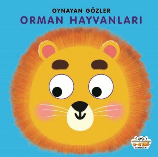 Orman Hayvanlari - Oynayan Gözler Ciltli - Kadir Dilmac