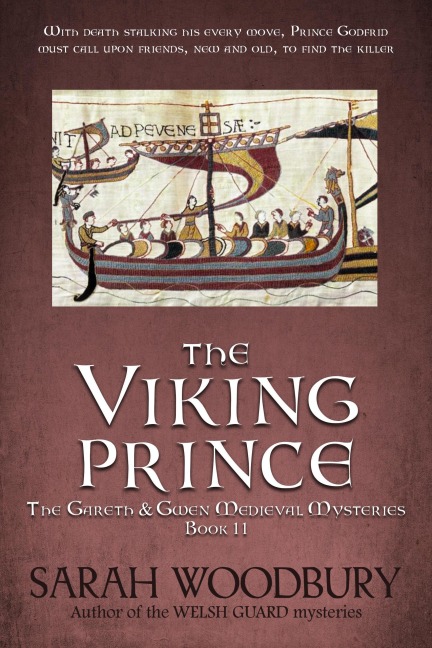 The Viking Prince (The Gareth & Gwen Medieval Mysteries, #11) - Sarah Woodbury