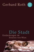Cover-Bild zum Titel 'Die Stadt' von 'Gerhard Roth'