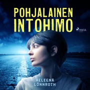 Cover-Bild zum Titel 'Pohjalainen intohimo' von 'Heleena Lönnroth'