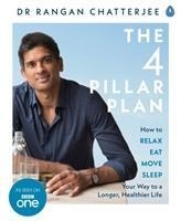 The 4 Pillar Plan - Rangan Chatterjee