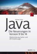 Cover-Bild zum Titel 'Java - die Neuerungen in Version 9 bis 14' von 'Michael Inden'