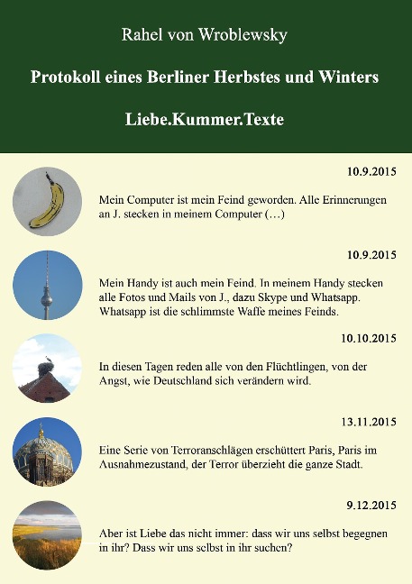 Protokoll eines Berliner Herbstes und Winters - Rahel von Wroblewsky