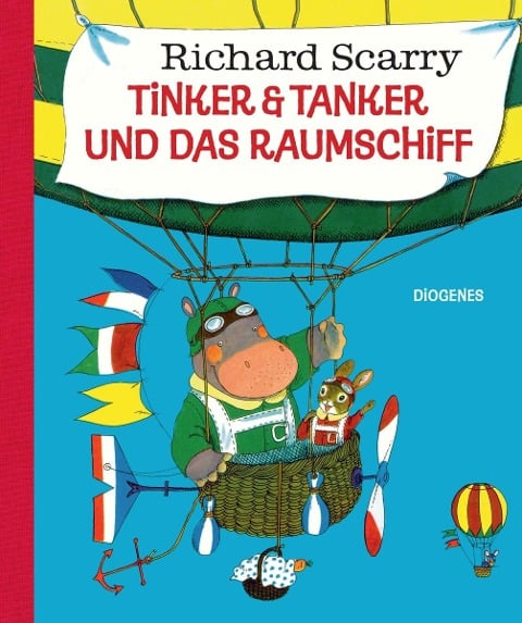 Tinker & Tanker und das Raumschiff - Richard Scarry