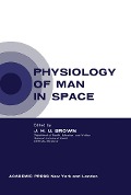 Cover-Bild zum Titel 'Physiology of Man in Space' von ''