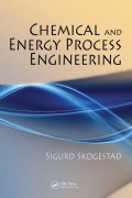 Cover-Bild zum Titel 'Chemical and Energy Process Engineering' von 'Sigurd Skogestad'