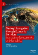 Cover-Bild zum Titel 'Strategic Navigation Through Economic Corridors' von ''