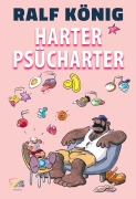 Cover-Bild zum Titel 'Harter Psücharter' von 'Ralf König'