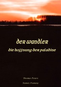 Cover-Bild zum Titel 'Der Wandler' von 'Thomas Peters'