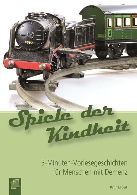 Spiele der Kindheit - Birgit Ebbert