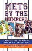 Cover-Bild zum Titel 'Mets by the Numbers' von 'Matthew Silverman, Jon Springer'