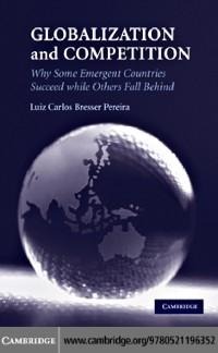 Globalization and Competition - Luiz Carlos Bresser Pereira