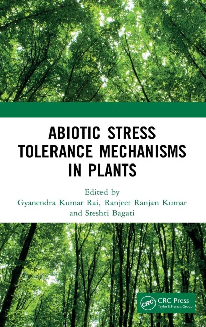 Abiotic Stress Tolerance Mechanisms in Plants - 