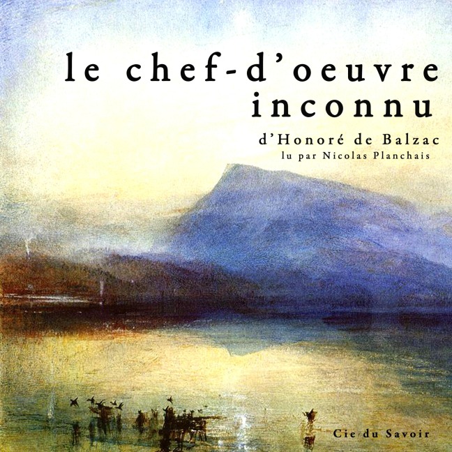 Le chef d'oeuvre inconnu - Honoré de Balzac