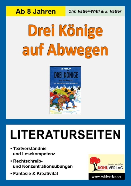 Drei Könige auf Abwegen - Literaturseiten - Jochen Vatter, Christiane Vatter-Wittl