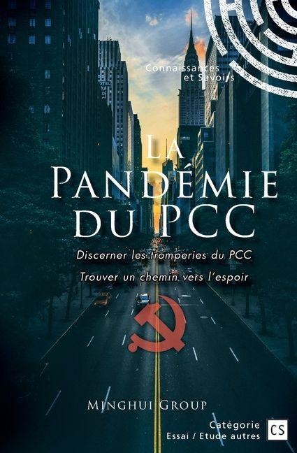La Pandémie du PCC - Minghui Group