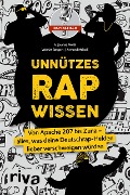 Cover-Bild zum Titel 'Unnützes Rap-Wissen' von 'A. Joumaa Moldt, Valerias Bangert, Armend Meholli'