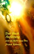 Cover-Bild zum Titel 'Das Buch Auflösung' von 'Frank Reinoss'
