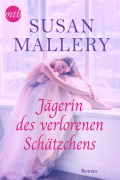 Cover-Bild zum Titel 'Jägerin des verlorenen Schätzchens' von 'Susan Mallery'