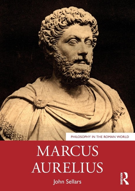 Marcus Aurelius - John Sellars