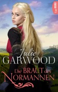 Cover-Bild zum Titel 'Die Braut des Normannen' von 'Julie Garwood'