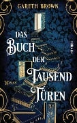 Das Buch der tausend Türen - Gareth Brown