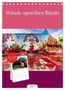 Cover-Bild zum Titel 'Tischplaner 2027 - Wände sprechen Bände (A5 Tischkalender zum Aufstellen) CALVENDO' von 'Georg T. Berg'