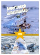 Cover-Bild zum Titel 'Moorfrosch Geheimnisse - Farben, Flirts & Froschkonzerte - Tanja Riedel (Wandkalender 2026 DIN A4 hoch), CALVENDO Monatskalender' von 'Tanja Riedel'