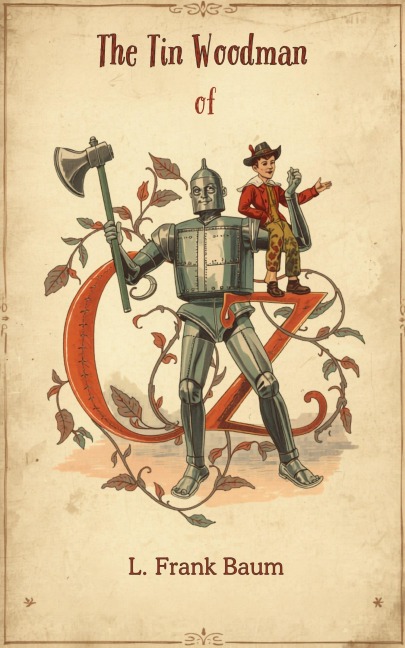The Tin Woodman of Oz - L. Frank Baum