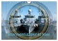 Marinestützpunkt Kiel (Wandkalender 2025 DIN A4 quer), CALVENDO Monatskalender - Happyroger Happyroger