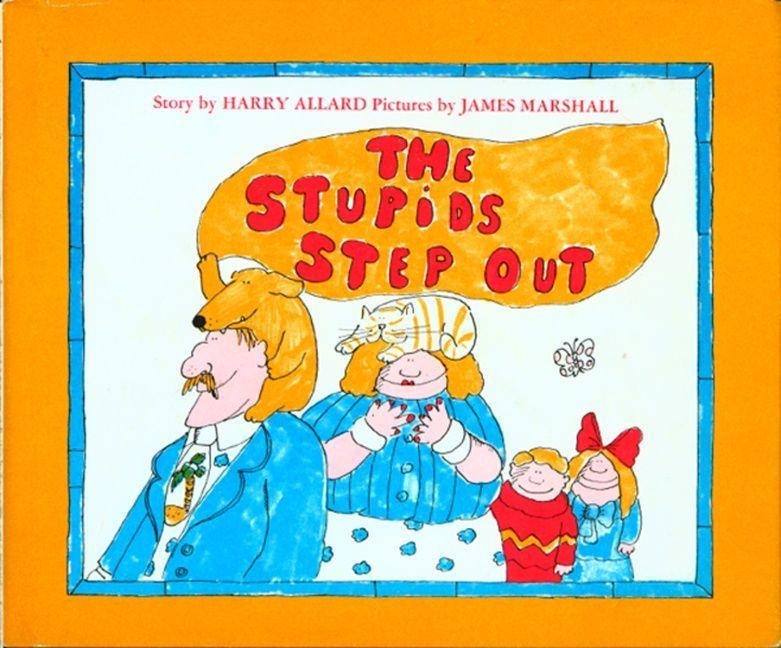 The Stupids Step Out - Harry G Allard