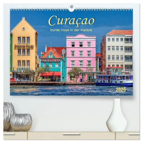 Curaçao - bunte Insel in der Karibik (hochwertiger Premium Wandkalender 2025 DIN A2 quer), Kunstdruck in Hochglanz - Peter Roder