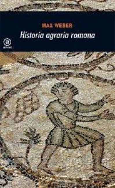 Historia agraria romana - Max Weber