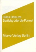 Cover-Bild zum Titel 'Bartleby oder die Formel' von 'Gilles Deleuze'