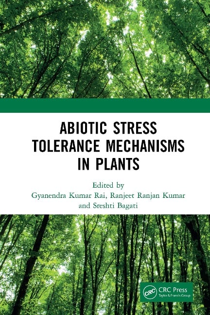 Abiotic Stress Tolerance Mechanisms in Plants - 