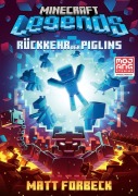 Minecraft Legends - Rückkehr der Piglins - Matt Forbeck