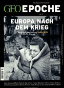Cover-Bild zum Titel 'GEO Epoche 77/2016 - Europa nach dem Krieg' von ''