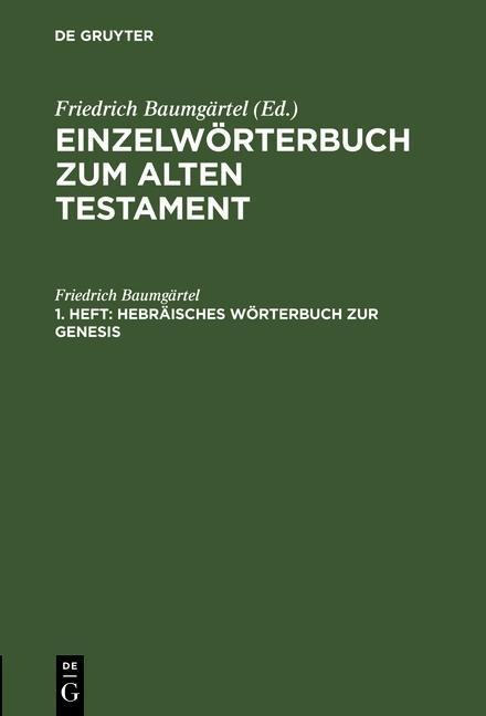 Hebräisches Wörterbuch zur Genesis - Friedrich Baumgärtel