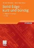 Cover-Bild zum Titel 'Solid Edge - kurz und bündig' von 'Michael Schabacker'