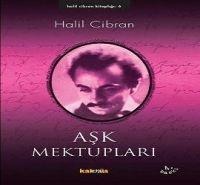 Ask Mektuplari - Halil Cibran