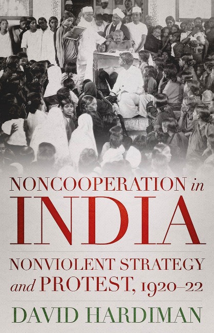 Noncooperation in India - David Hardiman