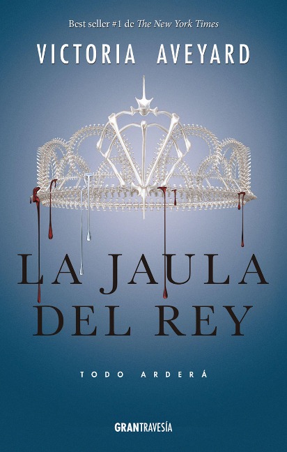 La jaula del rey - Victoria Aveyard