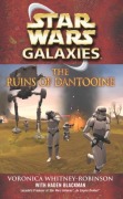 Cover-Bild zum Titel 'Star Wars: Galaxies - The Ruins of Dantooine' von 'Haden Blackman, Voronica Whitney-Robinson'