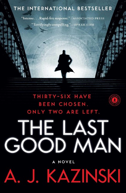 Last Good Man - A. J. Kazinski