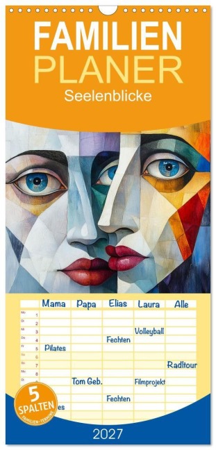 Familienplaner 2027 - Seelenblicke mit 5 Spalten (Wandkalender, 21 x 45 cm) CALVENDO - Steffen Gierok-Latniak